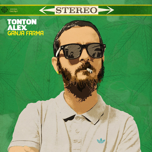 Pochette de Ganja Farma — Tonton Alex
